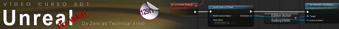 Vídeo Curso Unreal Pra Valer